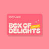 Box of Delights Gift Card